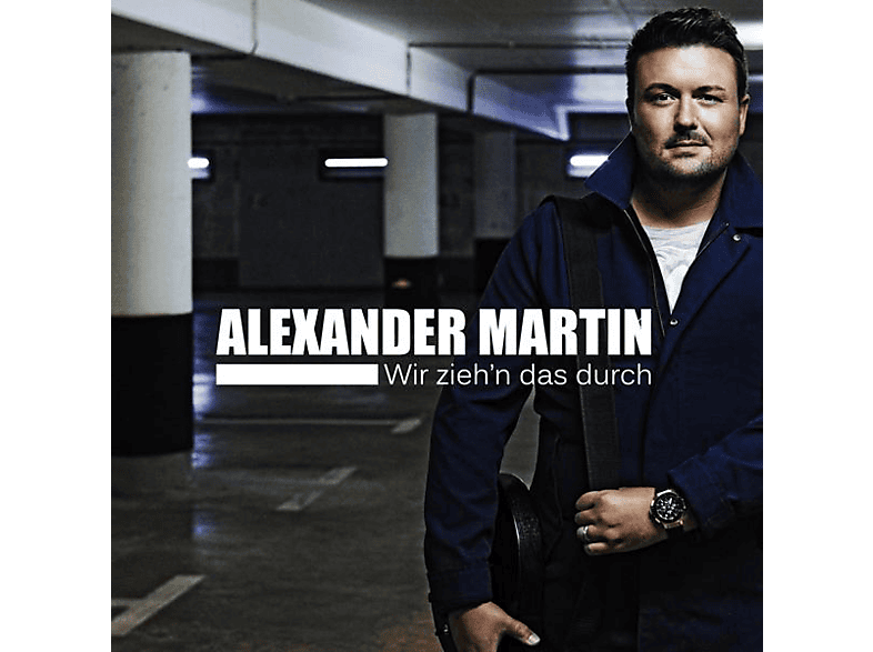 Alexander Martin - WIR ZIEH\'N DAS DURCH  - (CD)