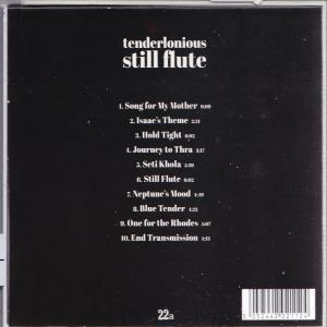 Tenderlonious - Still Flute  - (CD)