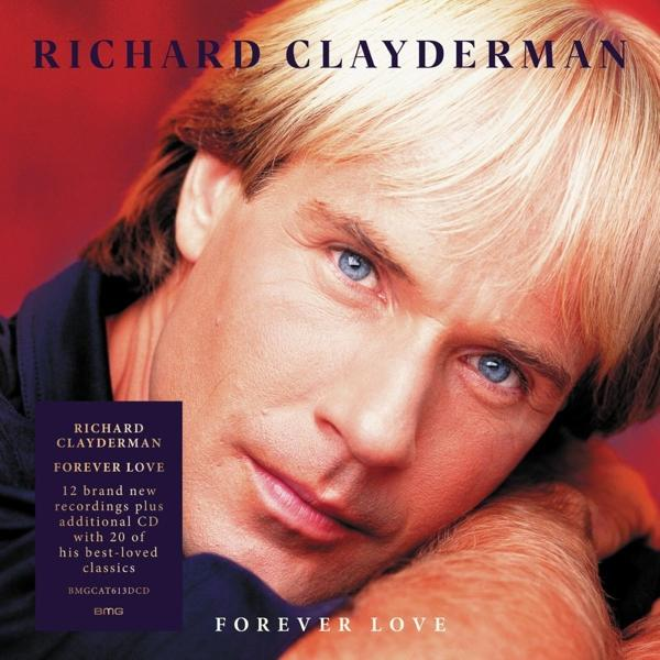 Pochette d'album : Richard Clayderman, souriant, avec le texte 'Forever Love'.