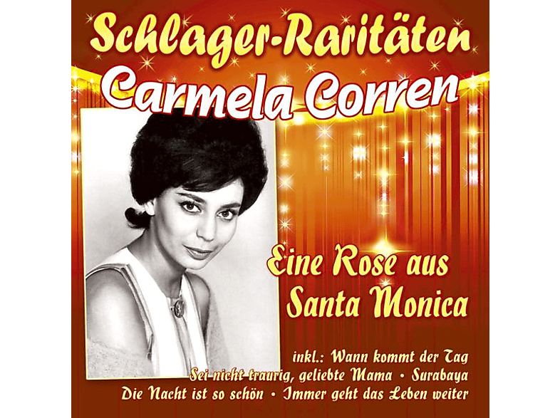 MONICA - (CD) SANTA EINE ROSE Corren SCHLAGER-RARITATEN Carmela AUS - -