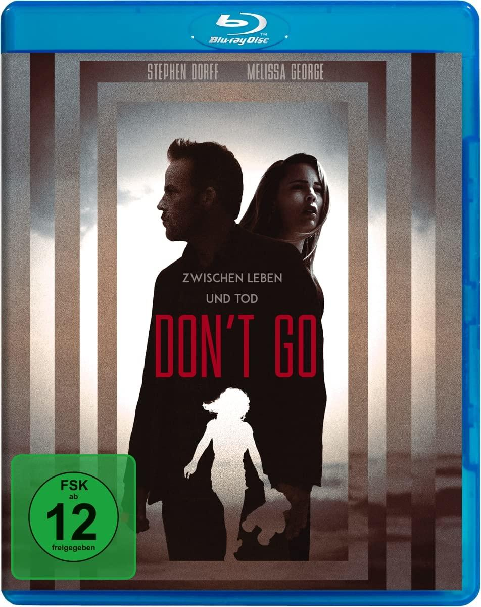 Don't go - Zwischen Leben und Tod Blu-ray