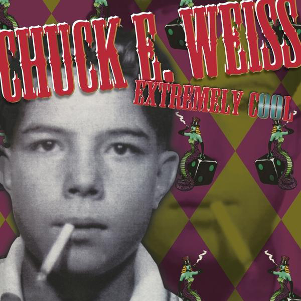 Extremely Chuck E. - (Vinyl) - Cool Weiss