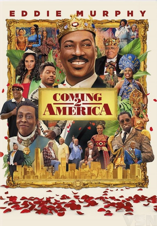 Affiche du film Coming 2 America. Eddie Murphy au centre. De nombreux personnages et un design de cadre doré.