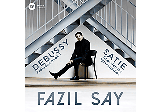 Fazil Say - Debussy: Préludes Book I, Satie: Gnossiennes, Gymnopédies (CD)