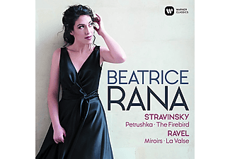 Beatrice Rana - Ravel: Mirrors, La Valse / Stravinsky: Petrushka, The Firebird (CD)