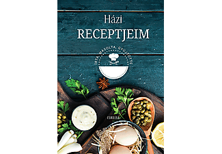 Corvina Kiadó Kft. - Házi receptjeim