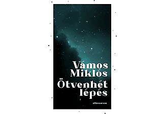 Vámos Miklós - Ötvenhét lépés