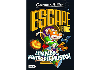 Escape Book: Atrapado ¡Dentro Del Museo! - Geronimo Stilton