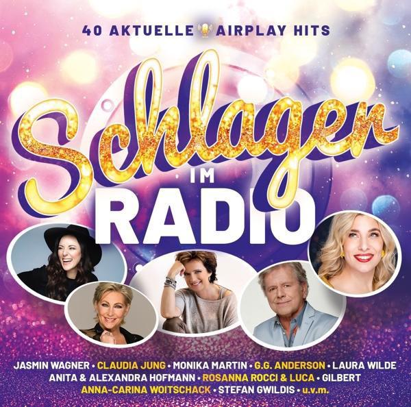VARIOUS - Schlager Im Radio-42 Aktuelle Hits - Airplay (CD)