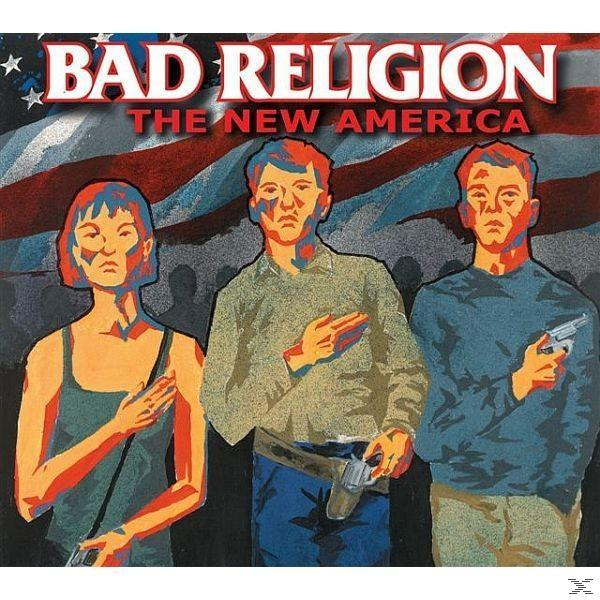 Album borító: Három figura pisztollyal, amerikai zászló háttér, "BAD RELIGION THE NEW AMERICA" felirattal.