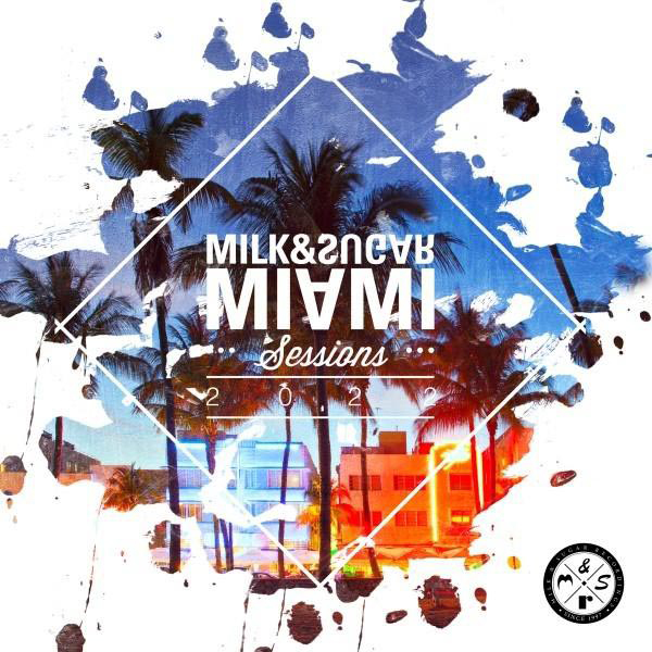 Miami - (CD) Sessions Milk Sugar 2022 - And VARIOUS