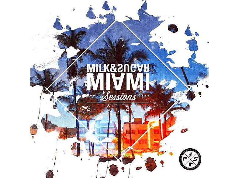 Milk And - VARIOUS (CD) 2022 - Miami Sessions Sugar