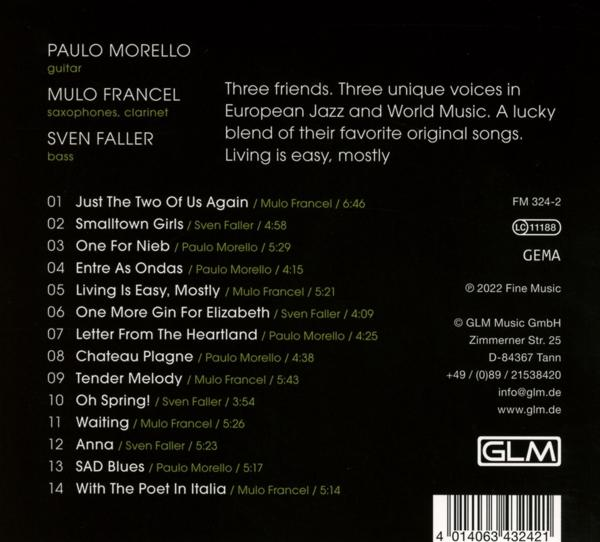 Morello,Paulo/Francel,Mulo/Faller,Sven - Living Is Easy,Mostly (Digipak)  - (CD)