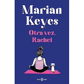 Otra Vez, Rachel (Familia Walsh 5) - Marian Keyes