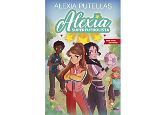 Alexia Superfutbolista 3 (Una Rival Sin Igual) - Alexia Putellas