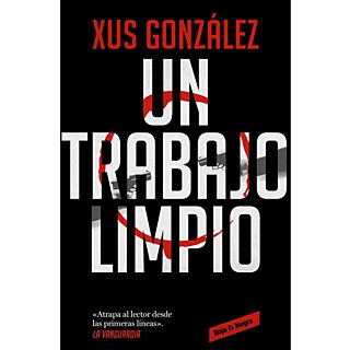 Un Trabajo Limpio - Xus González