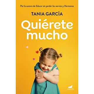 Quiérete Mucho - Tania García