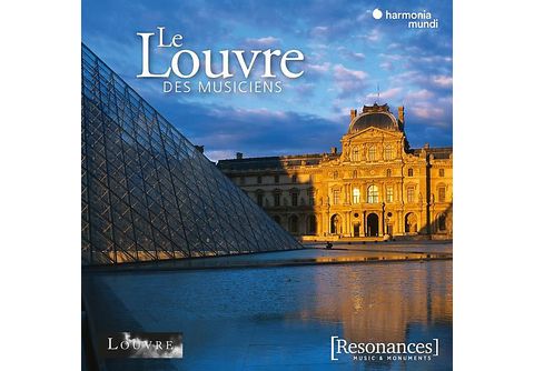 The Louvre and its music - Album by Les Arts Florissants