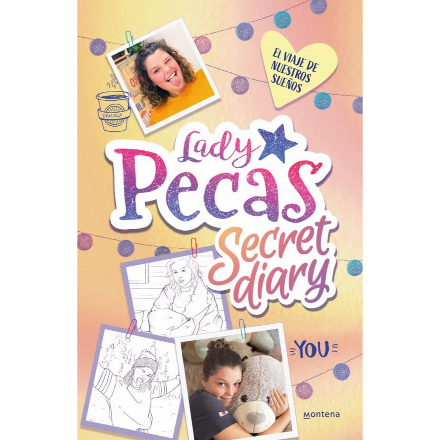 El Viaje De nuestros sueños lady pecas secret diary 2 tapa