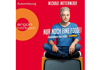 Michael Mittermeier - Nur Noch Eine Folge!  - (MP3-CD)
