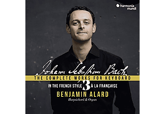 Benjamin Alard - Bach: The Complete Works For Keyboard, Vol. 3: In The French Style (CD)