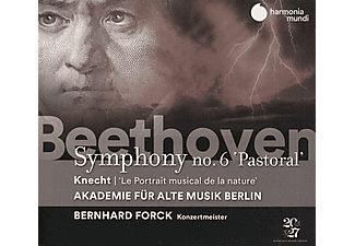 Bernhard Forck - Beethoven: Symphony No. 6 "Pastoral", Knecht: Le Portrait musical de la nature (CD)