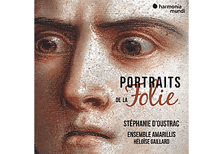 Stéphanie d'Oustrac, Héloïse Gaillard - Portraits de la Folie (CD)
