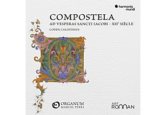Ensemble Organum, Marcel Pérès - Compostela - Ad vesperas Sancti Iacobi (CD)