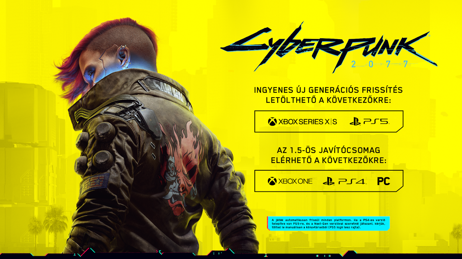 Cyberpunk 2077 játékhirdetés egy karakterrel és szöveggel.