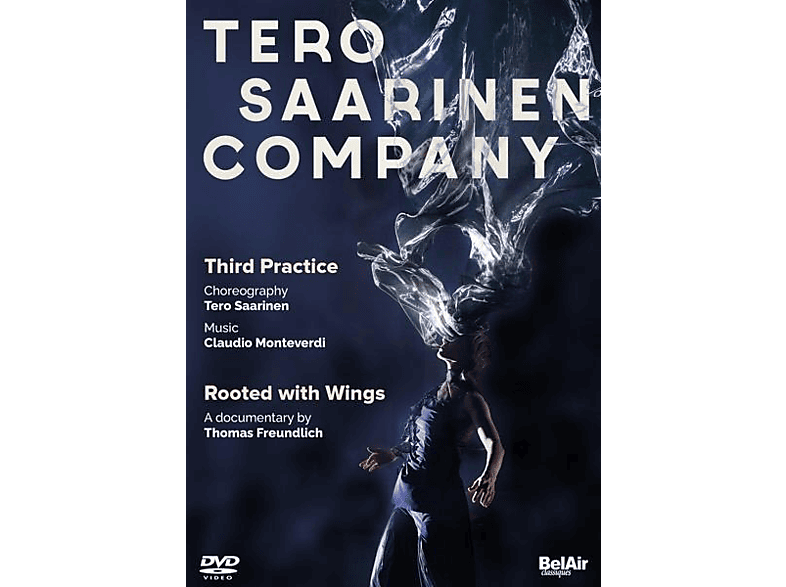 Tero Saarinen Company/Helsinki Baroque Orchestra - TERO SAARINEN COMPANY : THIRD PRACTICE / ROOTED WI  - (DVD)