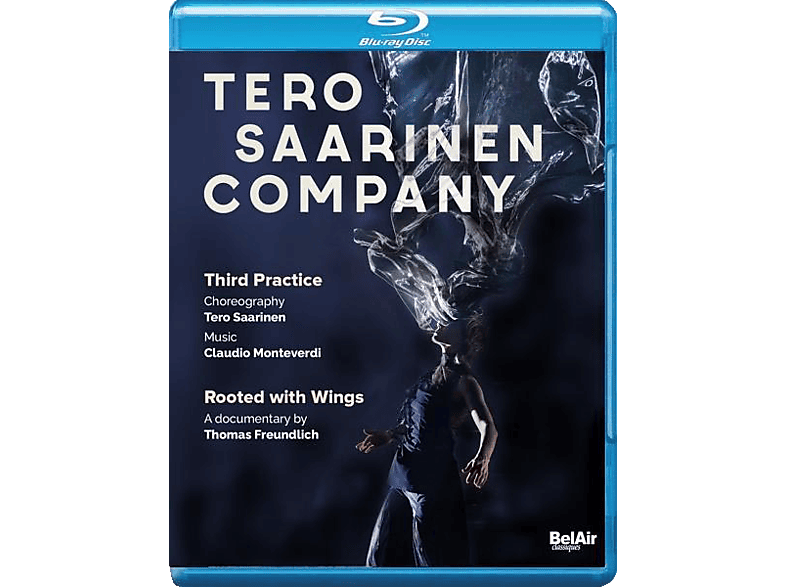 Tero Saarinen Company/Helsinki Baroque Orchestra - TERO SAARINEN COMPANY : THIRD PRACTICE / ROOTED WI  - (Blu-ray)