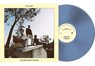 Wallows - Tell Me That It's Over (Blue Vinyl) (Vinyl LP (nagylemez))