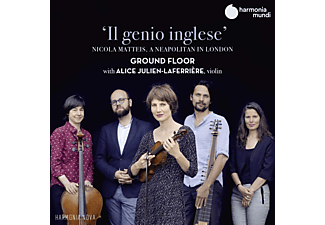 Ground Floor, Alice Julien-Laferrière - Il genio inglese - Nicola Matteis, A Neapoltan In London (CD)