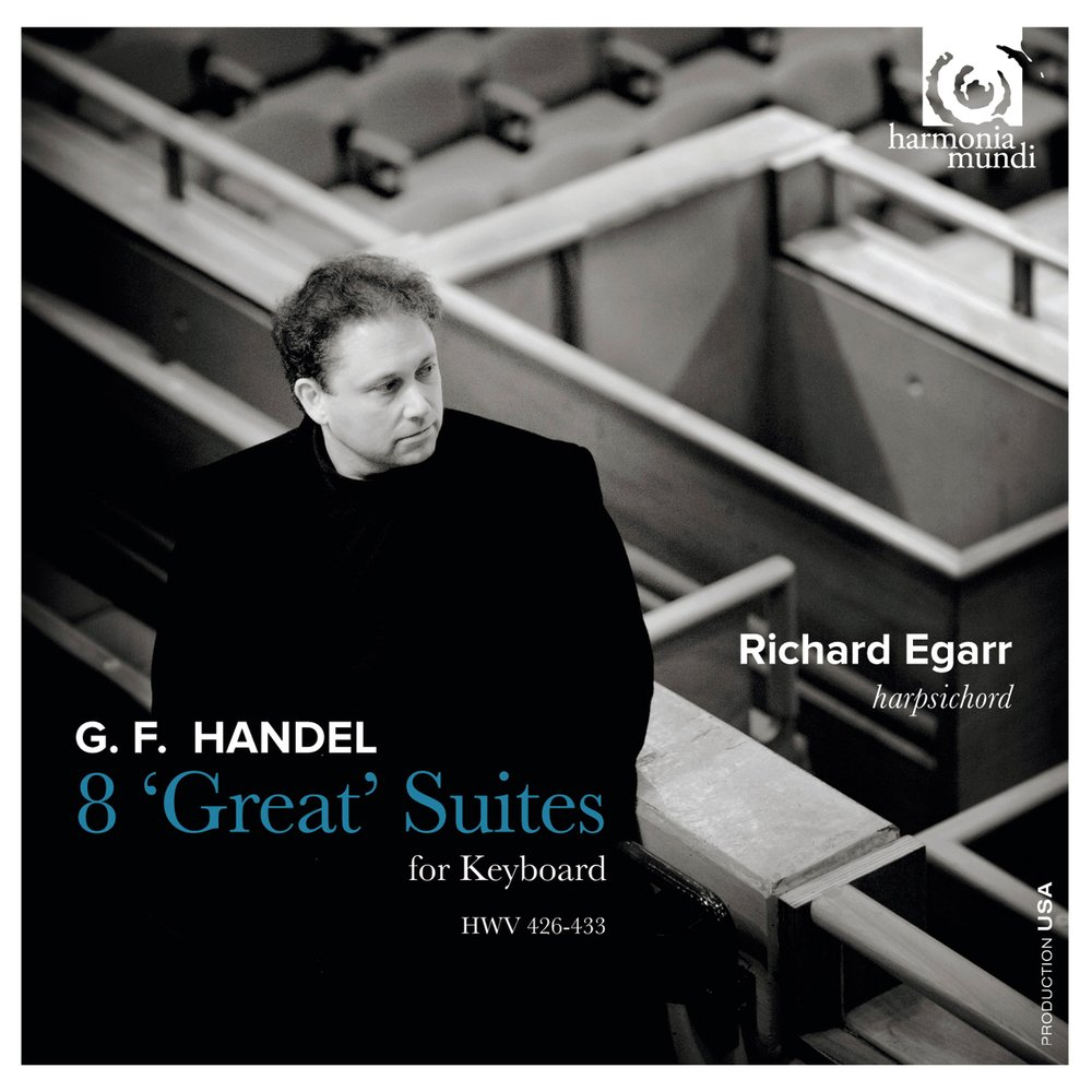 Richard Egarr - Handel: 8 'Great' Suites For Keyboard, HWV 426-433 (CD)