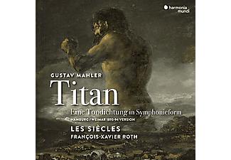 François-Xavier Roth - Mahler: Titan (CD)