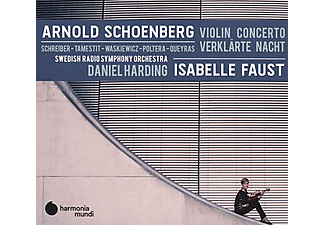 Isabelle Faust, Daniel Harding - Schoenberg: Violin Concerto, Verklärte Nacht (CD)
