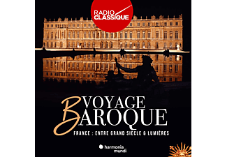 Különböző előadók - Voyage Baroque - France: Entre Grand Siècle et Lumières (CD)