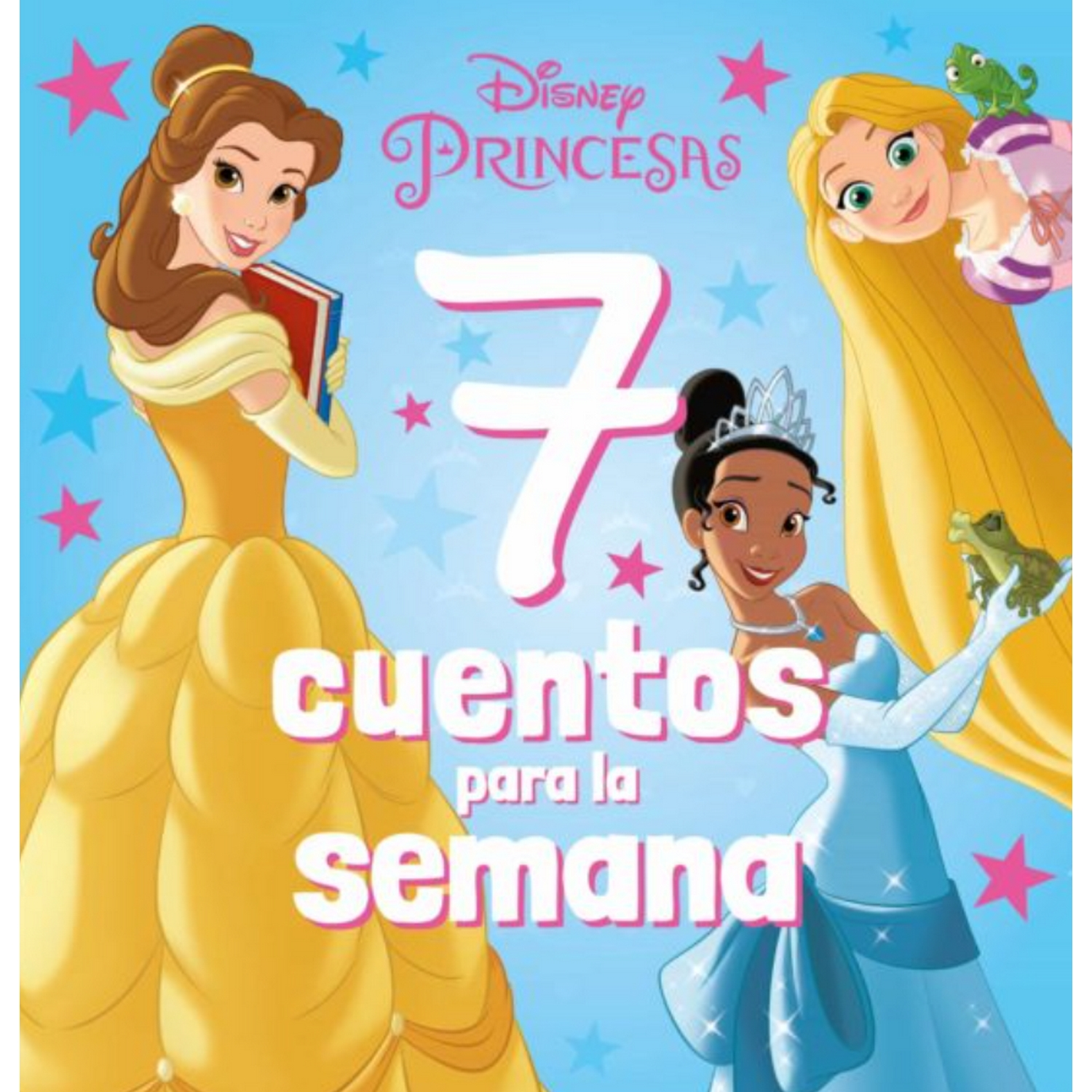 Princesas. 7 Cuentos para la semana recopilatorio de tapa blanda