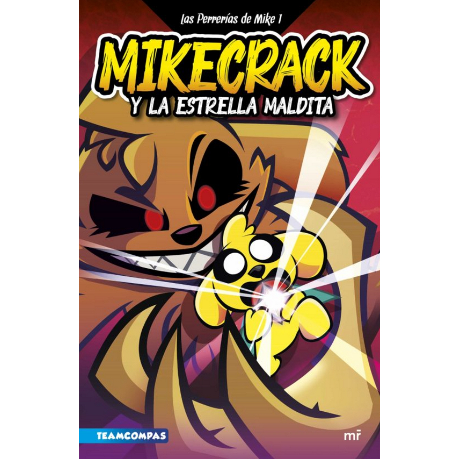 Las Perrerías De 1. mikecrack y estrella maldita tapa