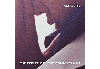 Vanwyck - EPIC TALE OF THE STRANDED MAN  - (Vinyl)