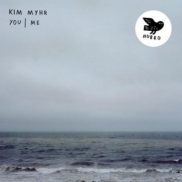 Myhr (Vinyl) You/Me Kim - -