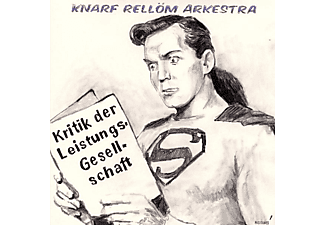 Knarf Rellöm Arkestra - Kritik Der Leistungsgesellschaft  - (Vinyl)