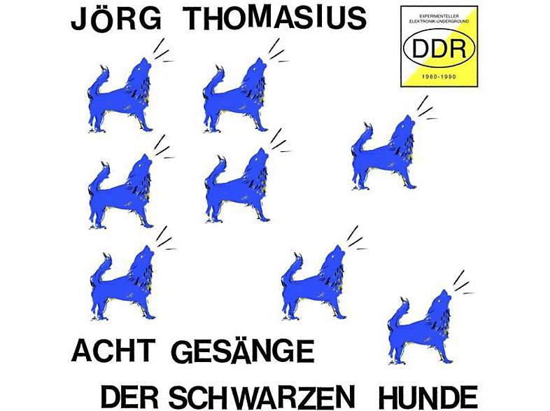 Jörg Thomasius - Acht Gesänge der schwarzen Hunde (Experimenteller  - (Vinyl)