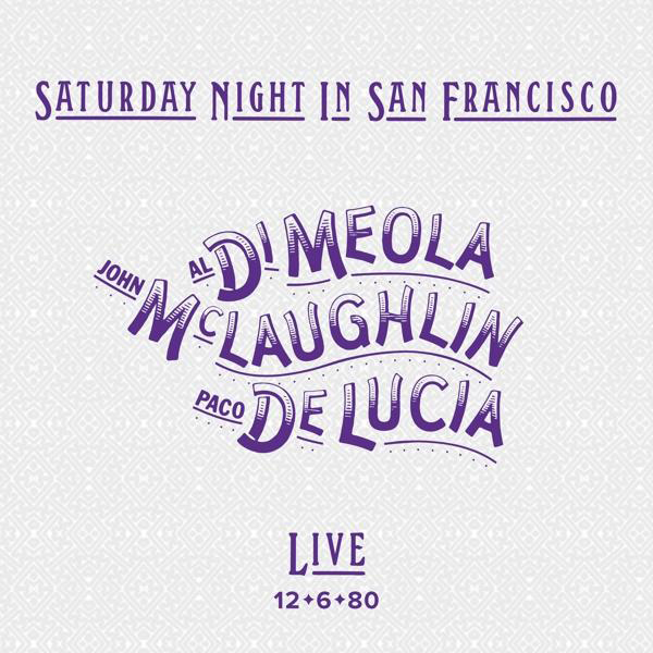 Lucía, Francisco - San Meola, McLaughlin, - / / (Ltd./180g/Gtf/CC) Di (Vinyl) Night In John Saturday Al De Paco