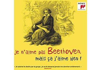 Különböző előadók - Je n'aime pas Beethoven, mais ça j'aime bien! (CD)