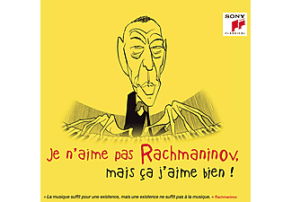 Különböző előadók - Je n'aime pas Rachmaninov, mais ça j'aime bien! (CD)