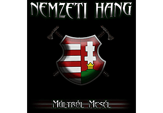 Nemzeti hang - Múltról mesél (CD)