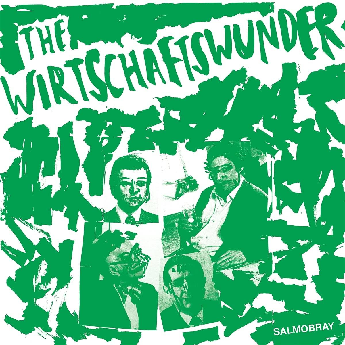 The Wirtschaftswunder - Salmobray  - (CD)