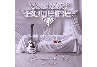 Bonfire - You Make Me Feel - The Ballads (CD)
