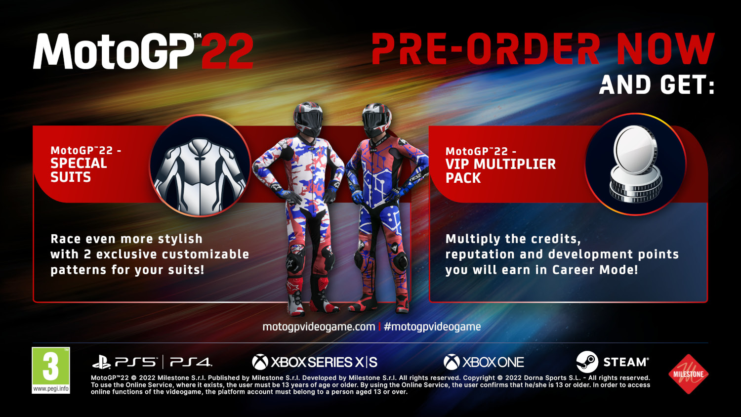 Publicité du jeu MotoGP 22. Deux pilotes en combinaisons de course, précommandez maintenant et obtenez des combinaisons spéciales et un pack multiplicateur.